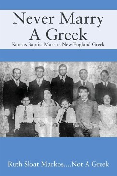 Never Marry A Greek - Markos, Ruth Sloat