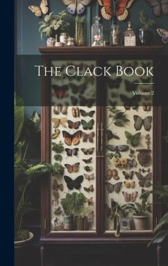 The Clack Book; Volume 2 - Anonymous