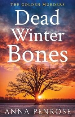 Dead Winter Bones - Penrose, Anna