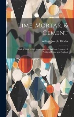 Lime, Mortar, & Cement - Dibdin, William Joseph