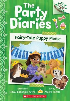 Fairy-Tale Puppy Picnic: A Branches Book (the Party Diaries #4) - Ruths, Mitali Banerjee