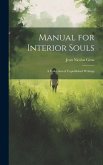 Manual for Interior Souls