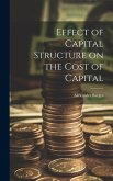 Effect of Capital Structure on the Cost of Capital