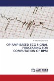 OP-AMP BASED ECG SIGNAL PROCESSING FOR COMPUTATION OF BPM