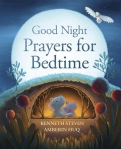 Good Night: Prayers for Bedtime - Steven, Kenneth