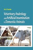 Veterinary Andrology and Artificial Insemination in Domestic Animals