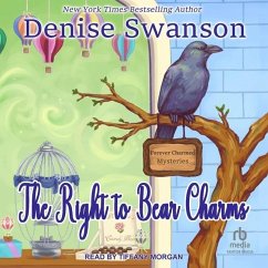 The Right to Bear Charms - Swanson, Denise