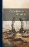 Creatures of Mystery