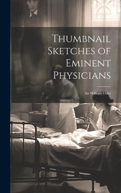 Thumbnail Sketches of Eminent Physicians - Anonymous