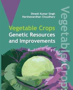 Cover Vegetable Crops: Genetics Resources and Improvements