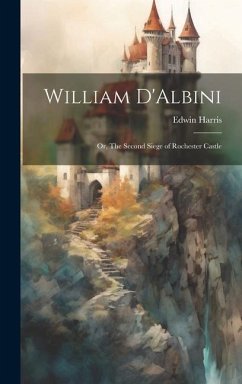 William D'Albini - Harris, Edwin