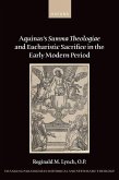 Aquinas's Summa Theologiae and Eucharistic Sacrifice in the Early Modern Period