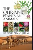The Quranic Plants and Animals