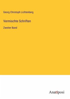 Vermischte Schriften - Lichtenberg, Georg Christoph