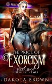 The Price of Exorcism: A Reverse Harem Tale
