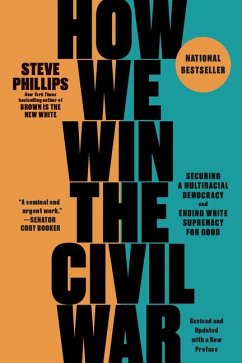How We Win the Civil War - Phillips, Steve