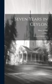 Seven Years in Ceylon: Stories of Mission Life