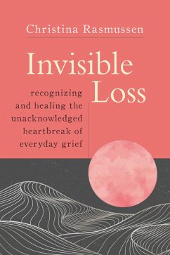 Invisible Loss - Rasmussen, Christina