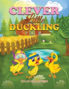 Clever Little Duckling - Millar Mbe, Colin