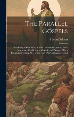 The Parallel Gospels - Salmon, Edward