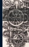 Keeler Water Tube Boiler