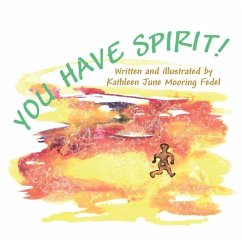 You Have Spirit - Fedel, Kathleen June Mooring