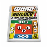 Word Builder Activity Book: Level 1