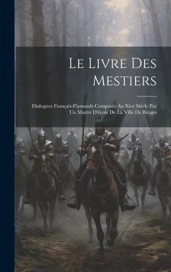 Le Livre Des Mestiers - Anonymous