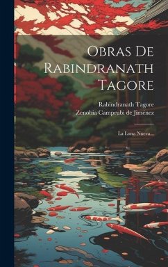 Obras De Rabindranath Tagore - Tagore, Rabindranath