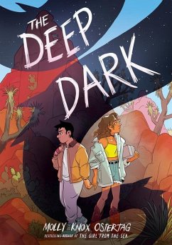 The Deep Dark: A Graphic Novel - Ostertag, Molly Knox