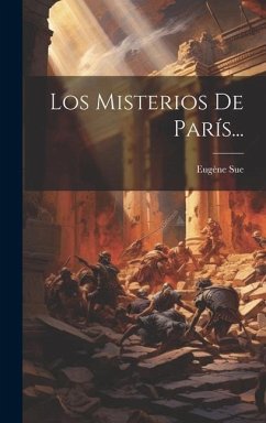 Los Misterios De París... - Sue, Eugène