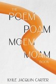 The Poem Poam Moem Moam Book