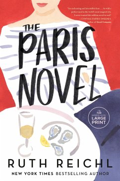 The Paris Novel - Reichl, Ruth