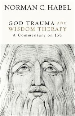 God Trauma and Wisdom Therapy - Habel, Norman C.