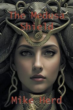 The Medusa Shield - Herd, Mike