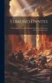 Edmond Dantes: The Sequel to Alexander Dumas' Celebrated Novel of the Count of Monte Cristo