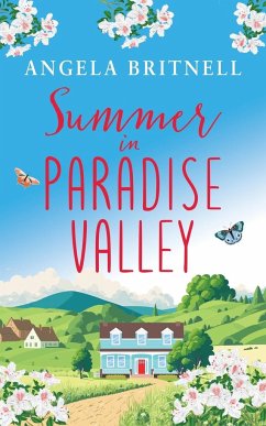 Summer in Paradise Valley - Britnell, Angela