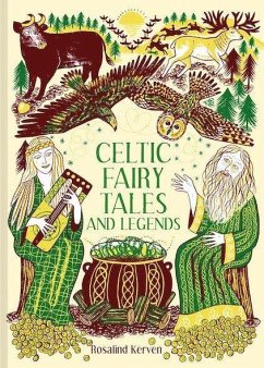 Celtic Fairy Tales and Legends - Kerven, Rosalind