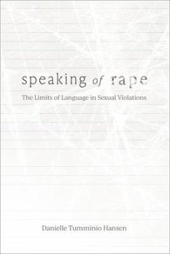 Speaking of Rape - Tumminio Hansen, Danielle