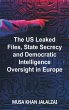 The US Leaked Files, State Secrecy and... - Bild 1