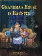 Grandma's House is Haunted - Bild 1