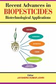 Recent Advances in Biopesticides Biotechnological Applications Recent Advances in Biopesticides Biotechnological Applications