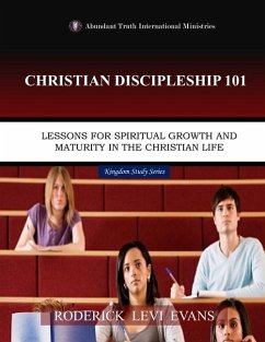 Christian Discipleship 101 - Evans, Roderick L