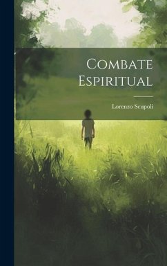 Combate Espiritual - Scupoli, Lorenzo