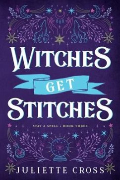 Witches Get Stitches - Cross, Juliette