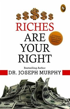 Riches Are Your Right - Murphy, Joseph