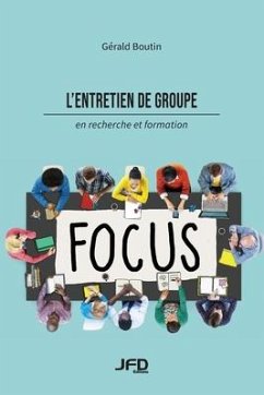 L'entretien de groupe en recherche et formation - Boutin, Gérald