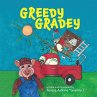 Greedy Gradey - Bild 1