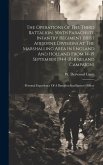 The Operations Of The Third Battalion, 506th Parachute Infantry Regiment (101st Airborne Division) At The Marshalling Area In England And Holland From 14-19 September 1944 (Rhineland Campaign)