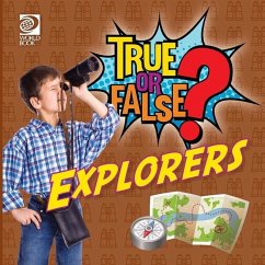 True or False? Explorers - Nealy, Jenna